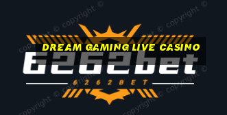 dream gaming live casino