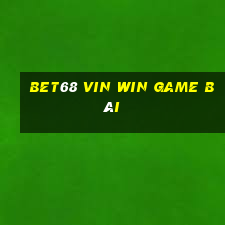 Bet68 Vin Win Game Bài