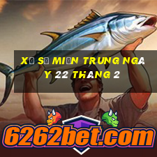 xổ số miền trung ngày 22 tháng 2