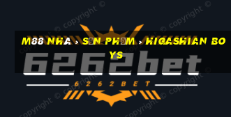 M88 Nhà > Sản phẩm > Higashian Boys