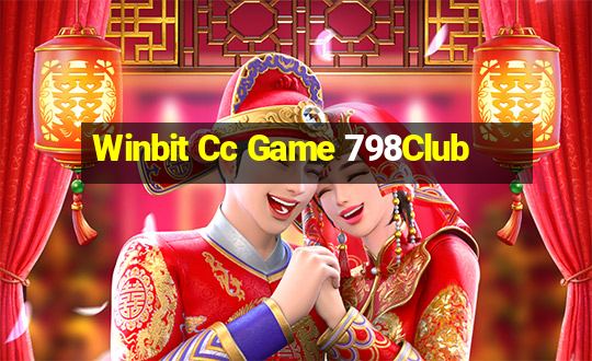 Winbit Cc Game 798Club