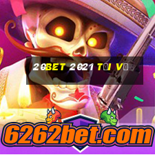 20bet 2021 Tải về