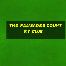 the palisades country club