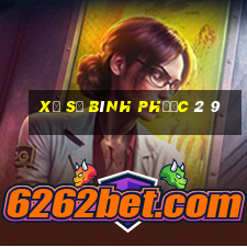 xổ số bình phước 2 9