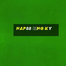 Nap88 đăng ký