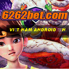 Việt nam Android đơn