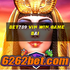 Bet789 Vin Win Game Bài