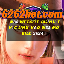 w88 website chính thức link vào w88 mobile 2024