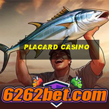 placard casino