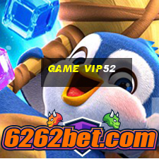 game vip52