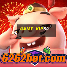 game vip52