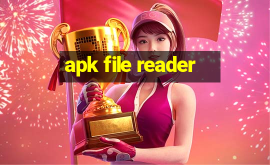 apk file reader