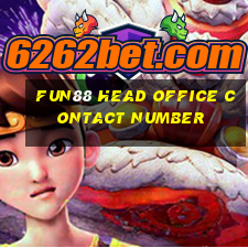 fun88 head office contact number