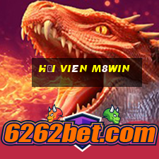 hội viên m8win