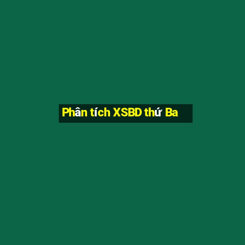 Phân tích XSBD thứ Ba