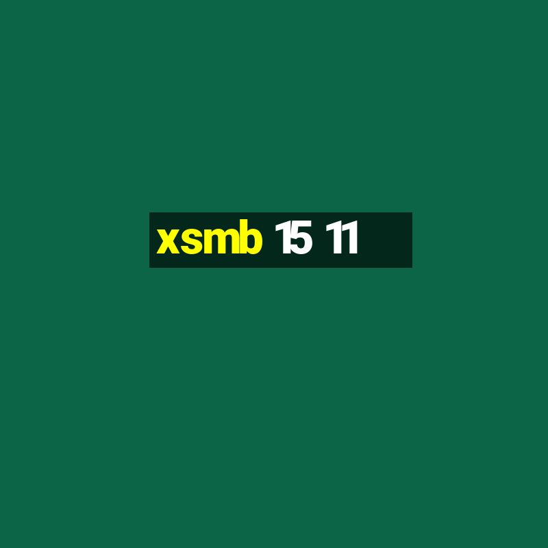 xsmb 15 11