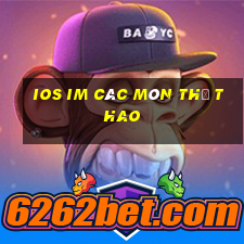 ios im Các môn thể thao