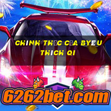 Chính thức của Byêu thích Qi