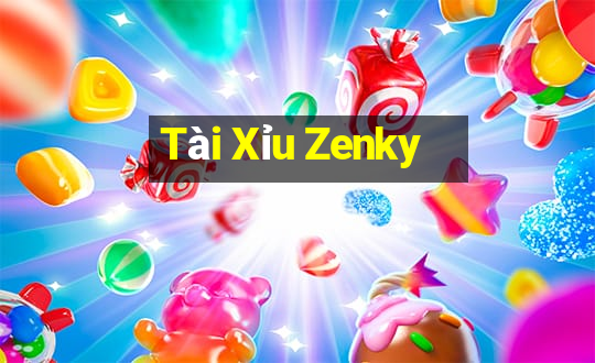 Tài Xỉu Zenky