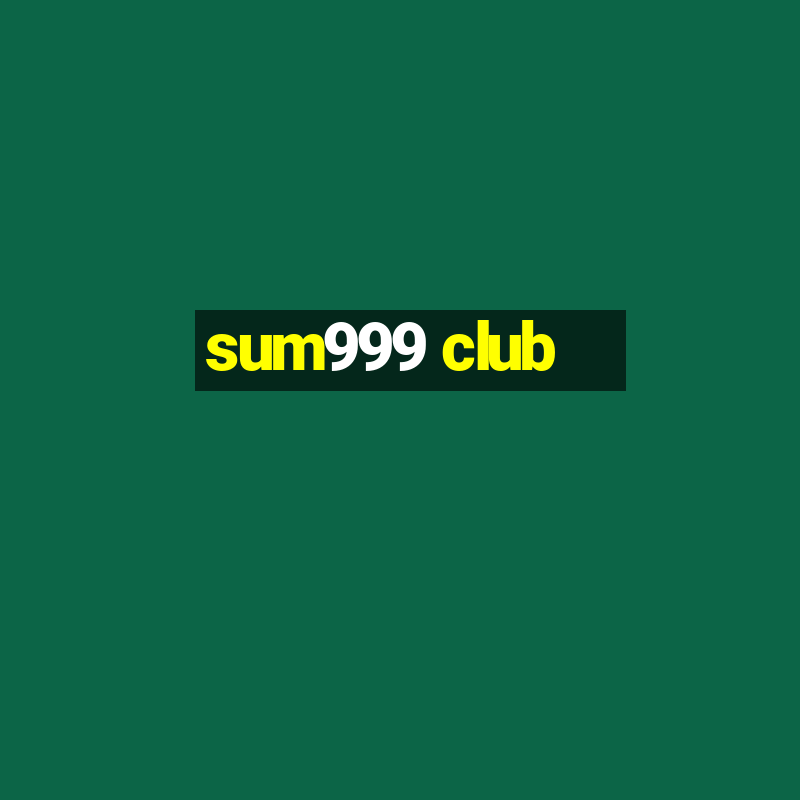 sum999 club