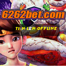 tiến lên offline