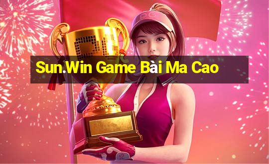 Sun.Win Game Bài Ma Cao