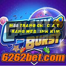 M88 Trang chủ của trang web Đinh Kim