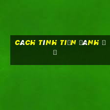 cách tính tiền đánh đề