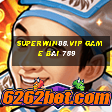 Superwin88.Vip Game Bài 789