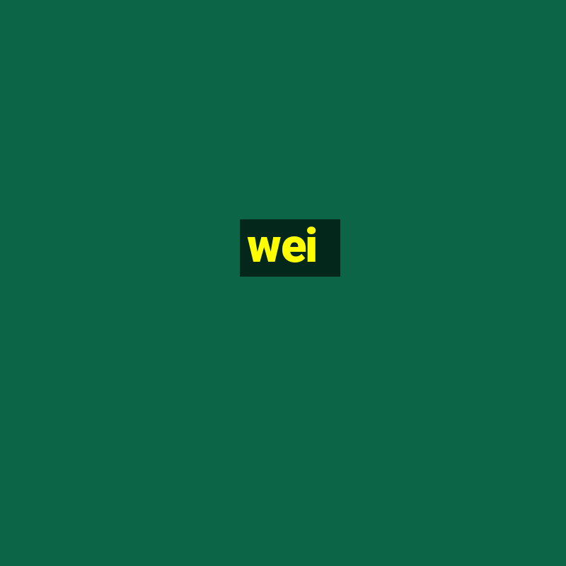 wei