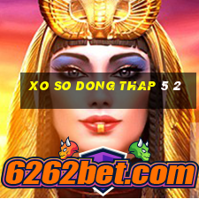 xo so dong thap 5 2