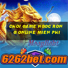 choi game ngoc rong online mien phi