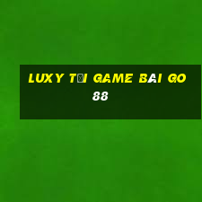 Luxy Tải Game Bài Go88