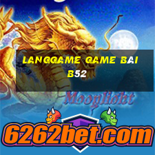 Langgame Game Bài B52