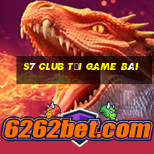 S7 Club Tải Game Bài