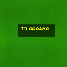 tải choang