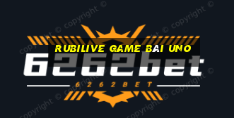 Rubilive Game Bài Uno