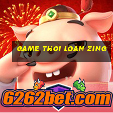 game thoi loan zing