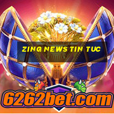 zing news tin tuc