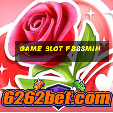 Game Slot Fb88min