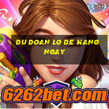 du doan lo de hang ngay