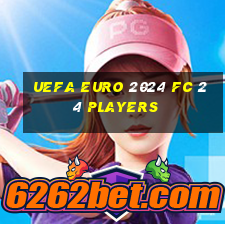 uefa euro 2024 fc 24 players