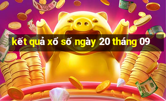 kết quả xổ số ngày 20 tháng 09