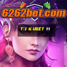 tại kubet 11