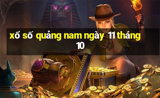 xổ số quảng nam ngày 11 tháng 10