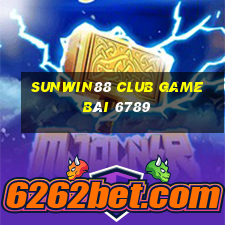 Sunwin88 Club Game Bài 6789