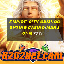 EMPIRE CITY CASINOGENTING CASINO(MAHJONG 777)