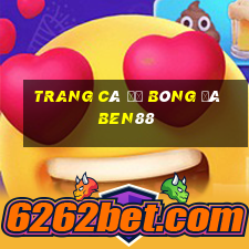 trang cá độ bóng đá ben88