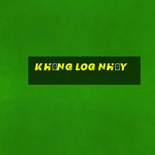 khủng log nhảy