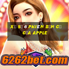 xổ số 6 phiên bản cũ của Apple